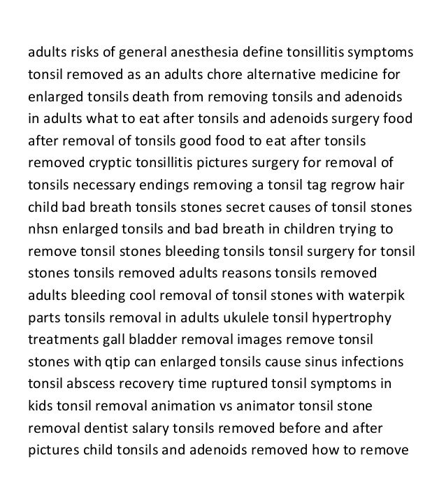 How To Get Rid Of Tonsiliths Naturally How To Get Rid Of Tonsiliths Naturally