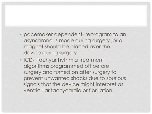 Surgery in patients with icd and pacemakers | PPTX