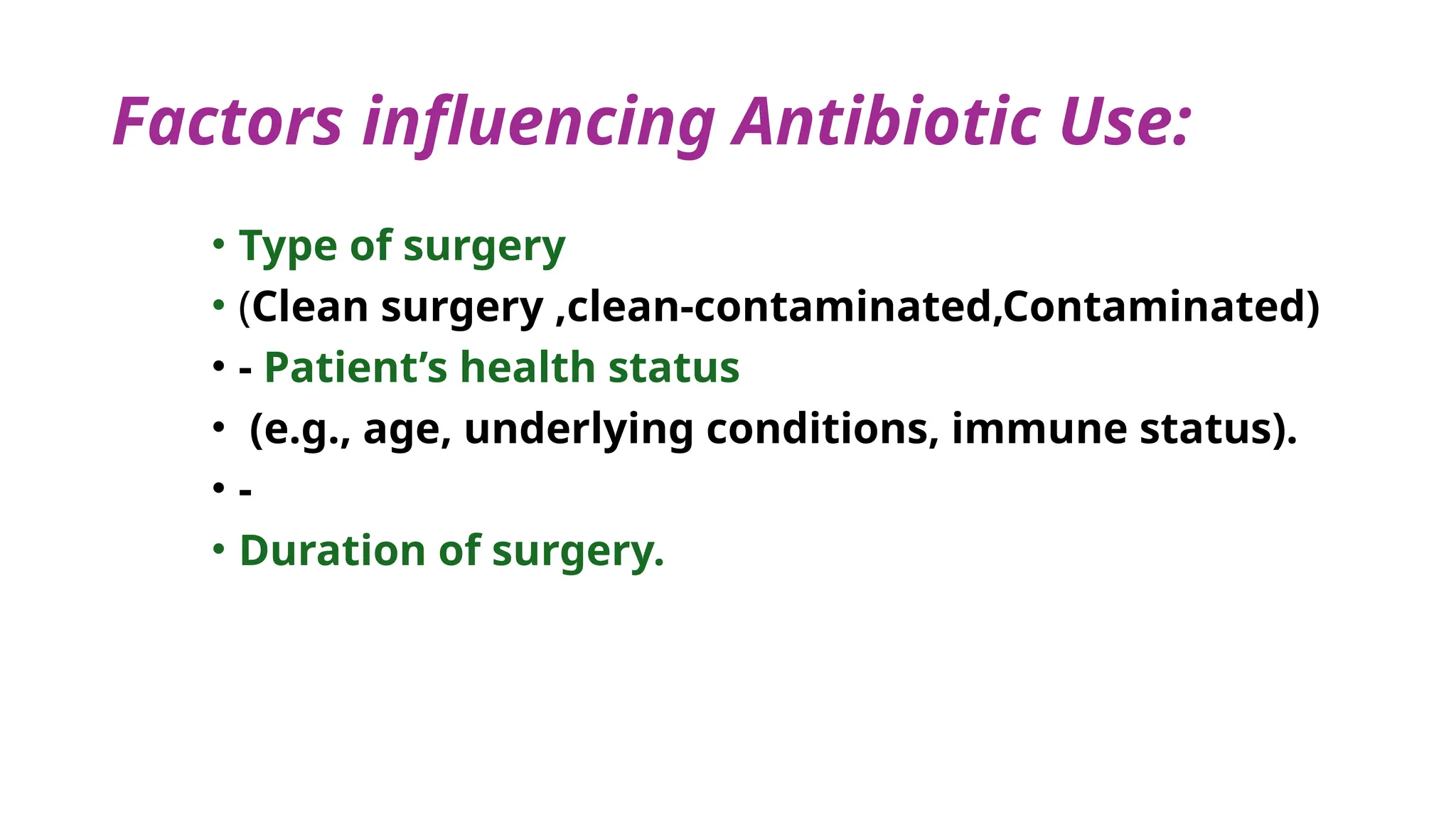 Use of antibiotics in surgical procedures | PPTX