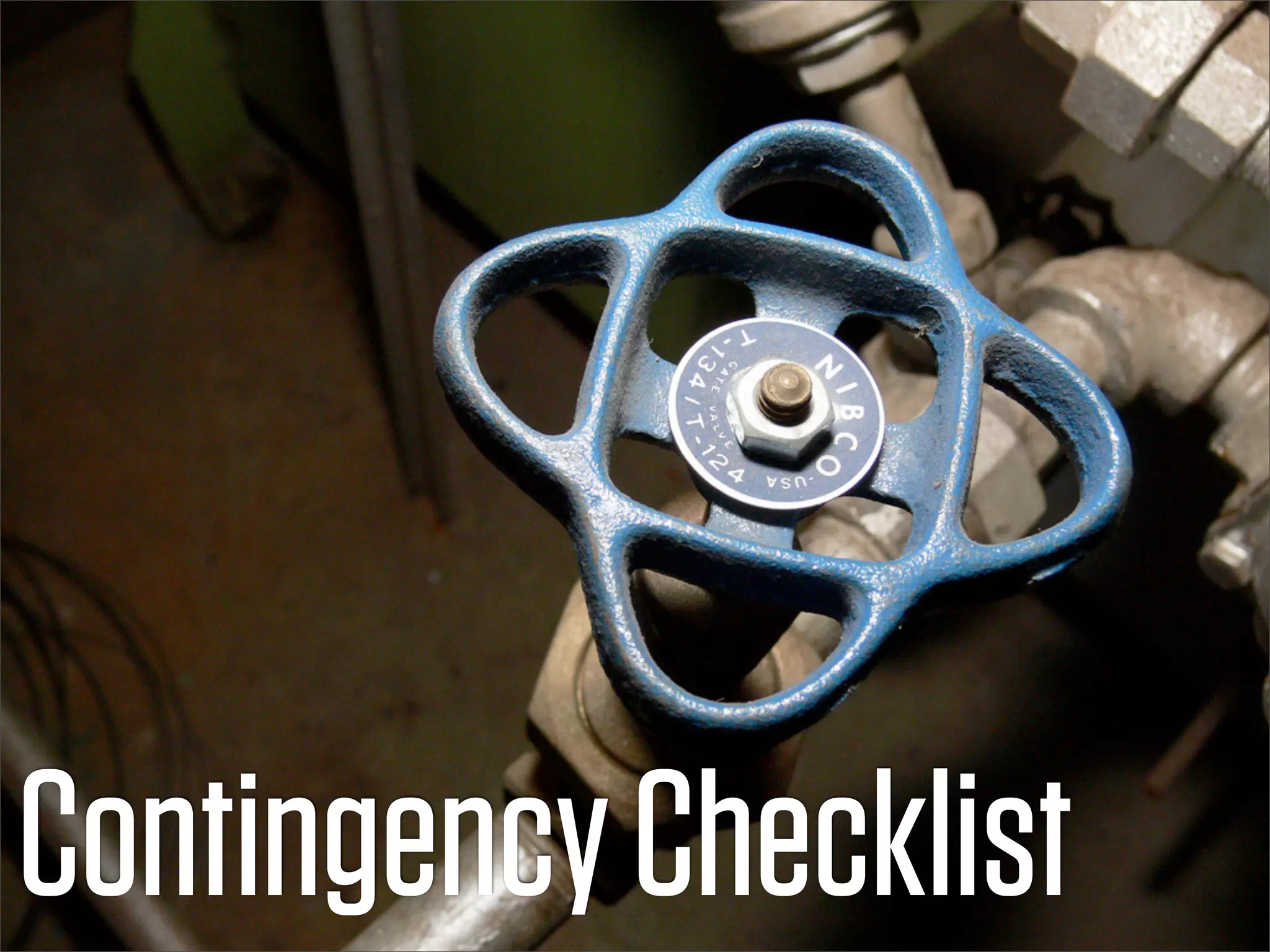 Contingency Checklist
 