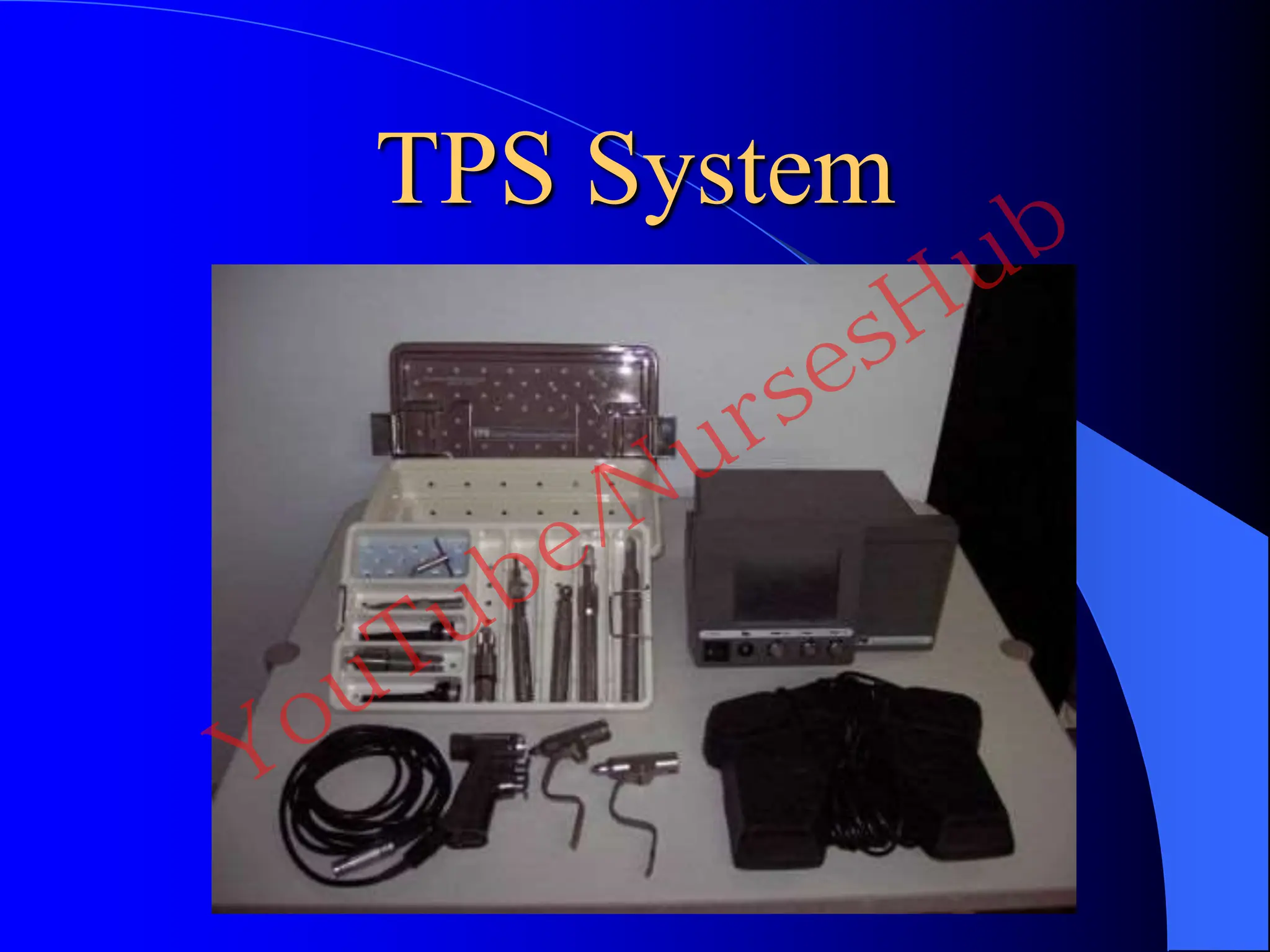 TPS System
YouTube/NursesHub
 