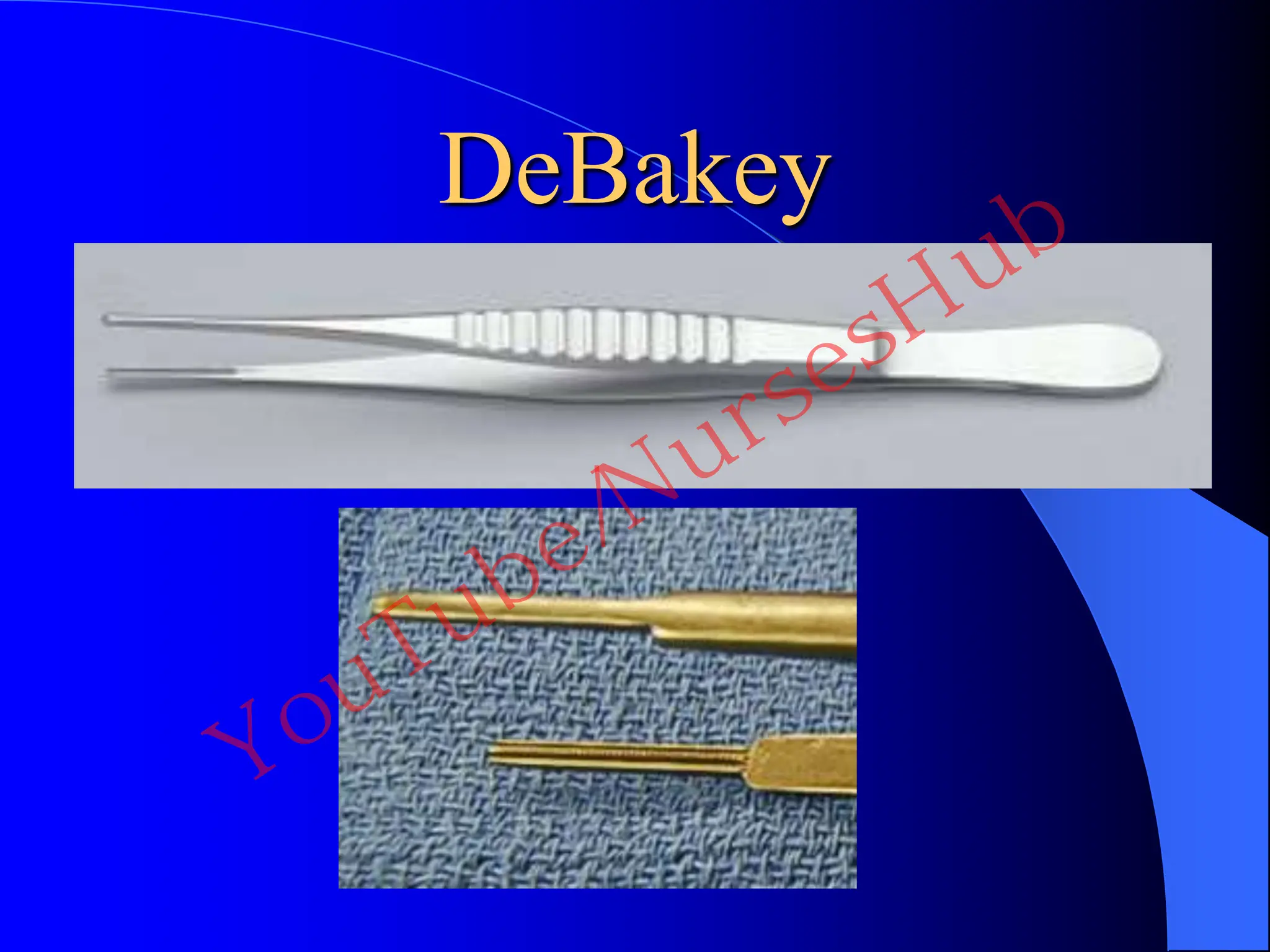 DeBakey
YouTube/NursesHub
 