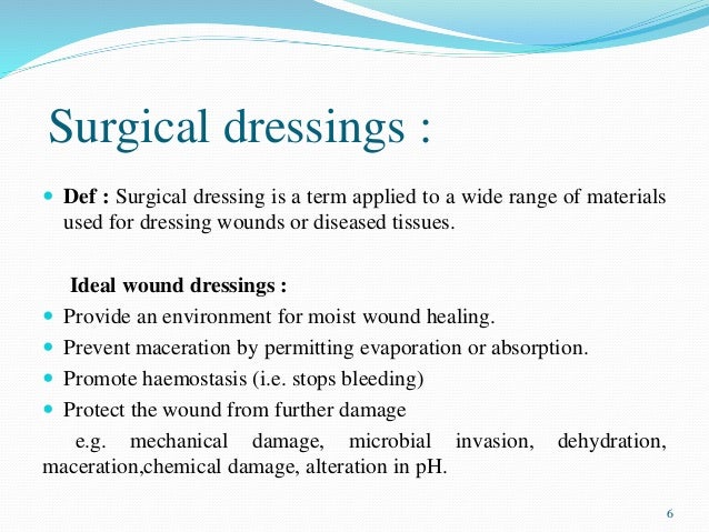 Dressings In Surgery