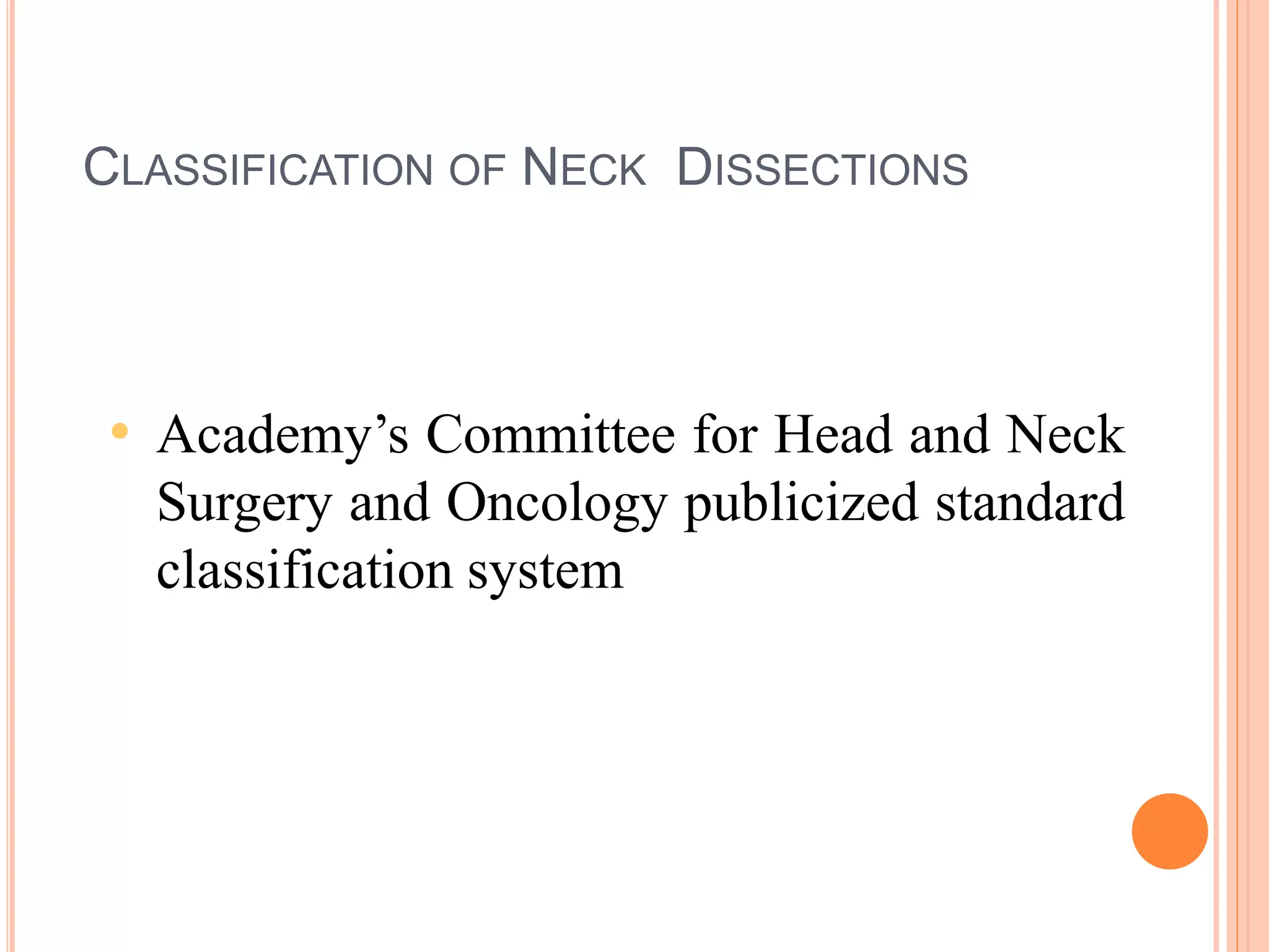 Surgical anatomy of neck and types of neck dissection | PPTX
