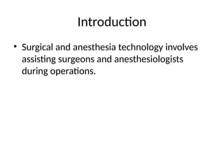 Comprehensive Overview of Surgical and Anesthesia Technology Roles and ...