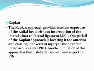 Surgical approaches to the elbow | PPTX