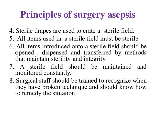 basic principles of asepsis basic principles of asepsis