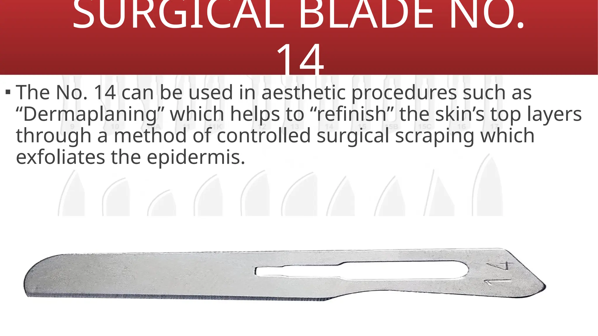 ALL TYPES SURGICAL BLADES SIZE AND USES. | PPTX