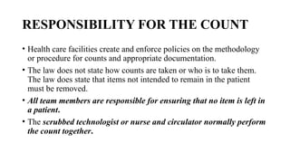 Remain Count Comprehensive Surgical Count Procedures to Prevent Retained Items and ...