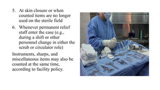 Comprehensive Surgical Count Procedures to Prevent Retained Items and ...