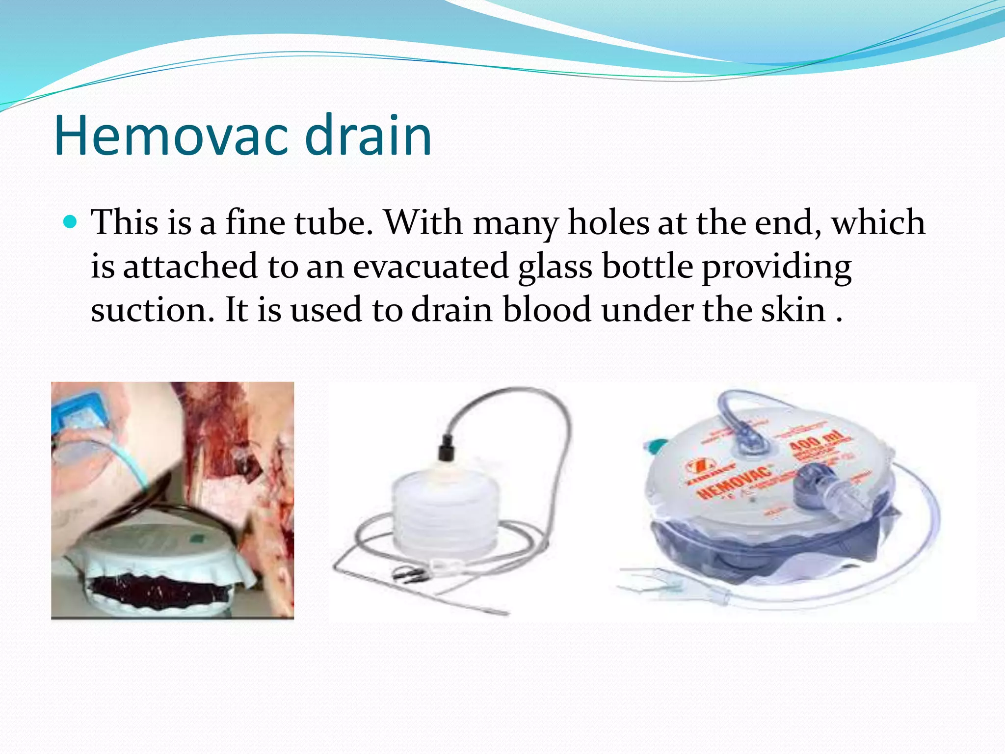 Surgical Drains PPTX First Aid Injuries