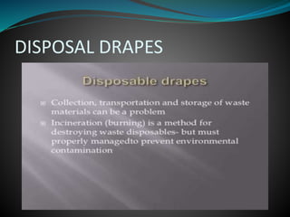DISPOSAL DRAPES
 