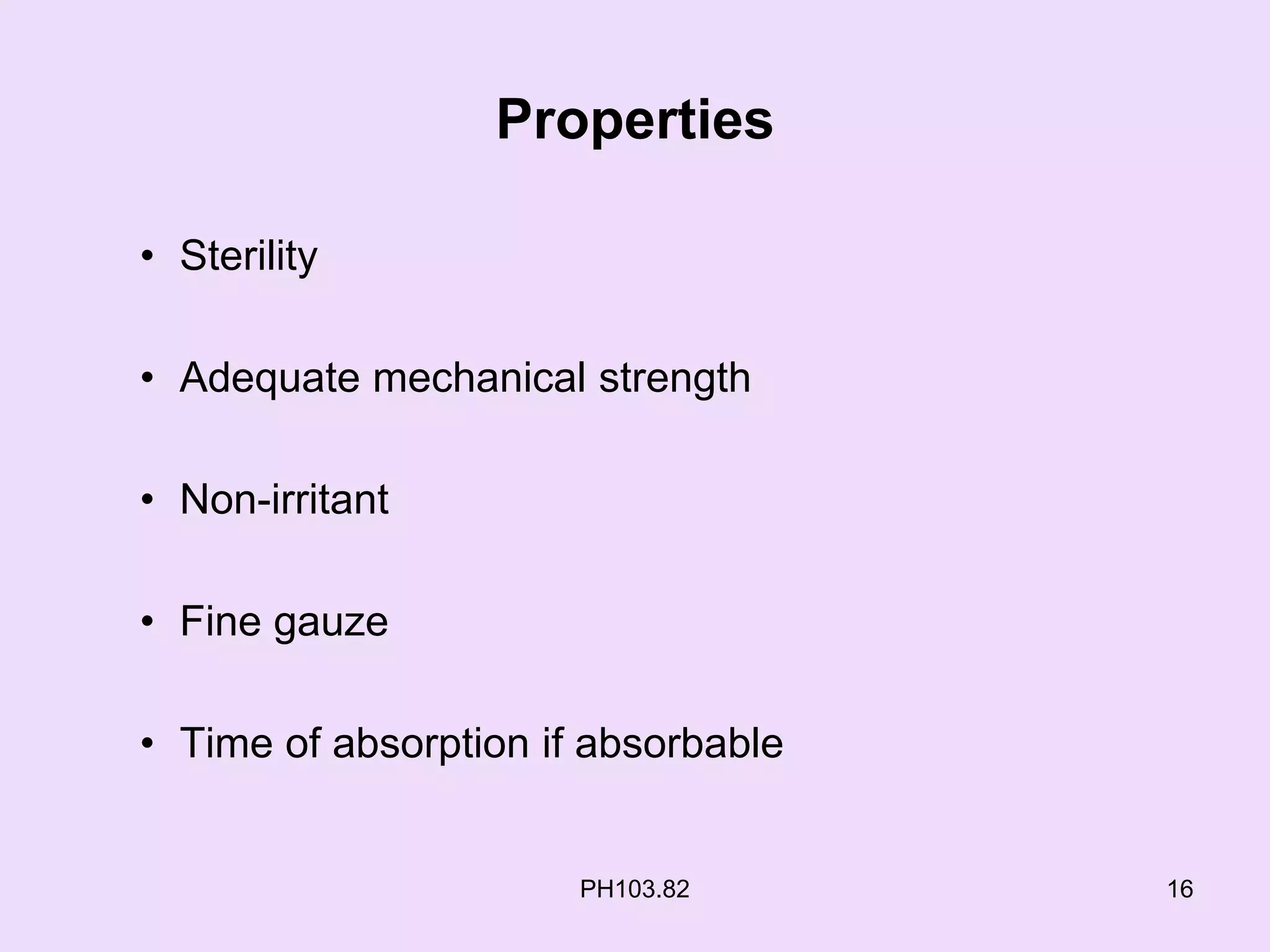 Surgical dressings ,sutures and ligatures PPT