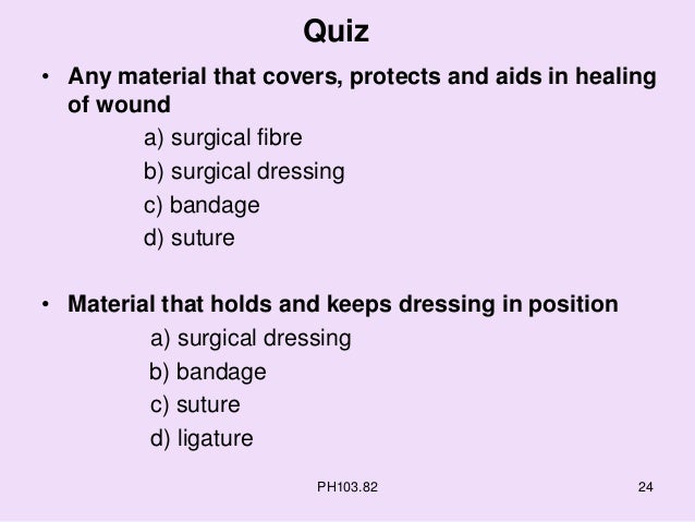 Surgical dressings ,sutures and ligatures