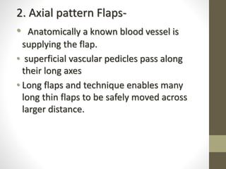 Surgical flaps | PPTX | Skin and Dermatology | Diseases and Conditions