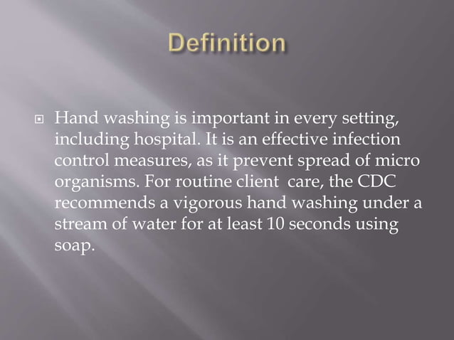 Surgical Hand Washing Surgical Hand Washing