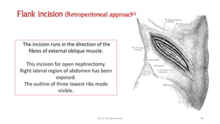 Surgical incisions