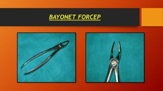 BAYONET FORCEP
 