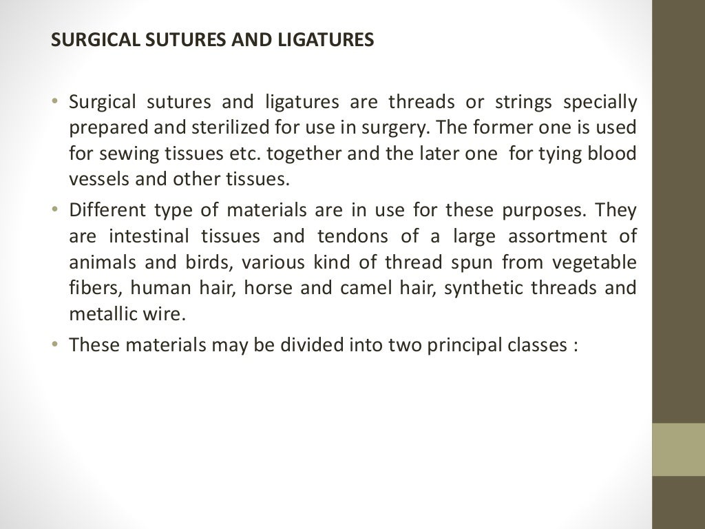 Surgical ligatures and sutures