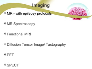 Surgical management of epilepsy | PPT