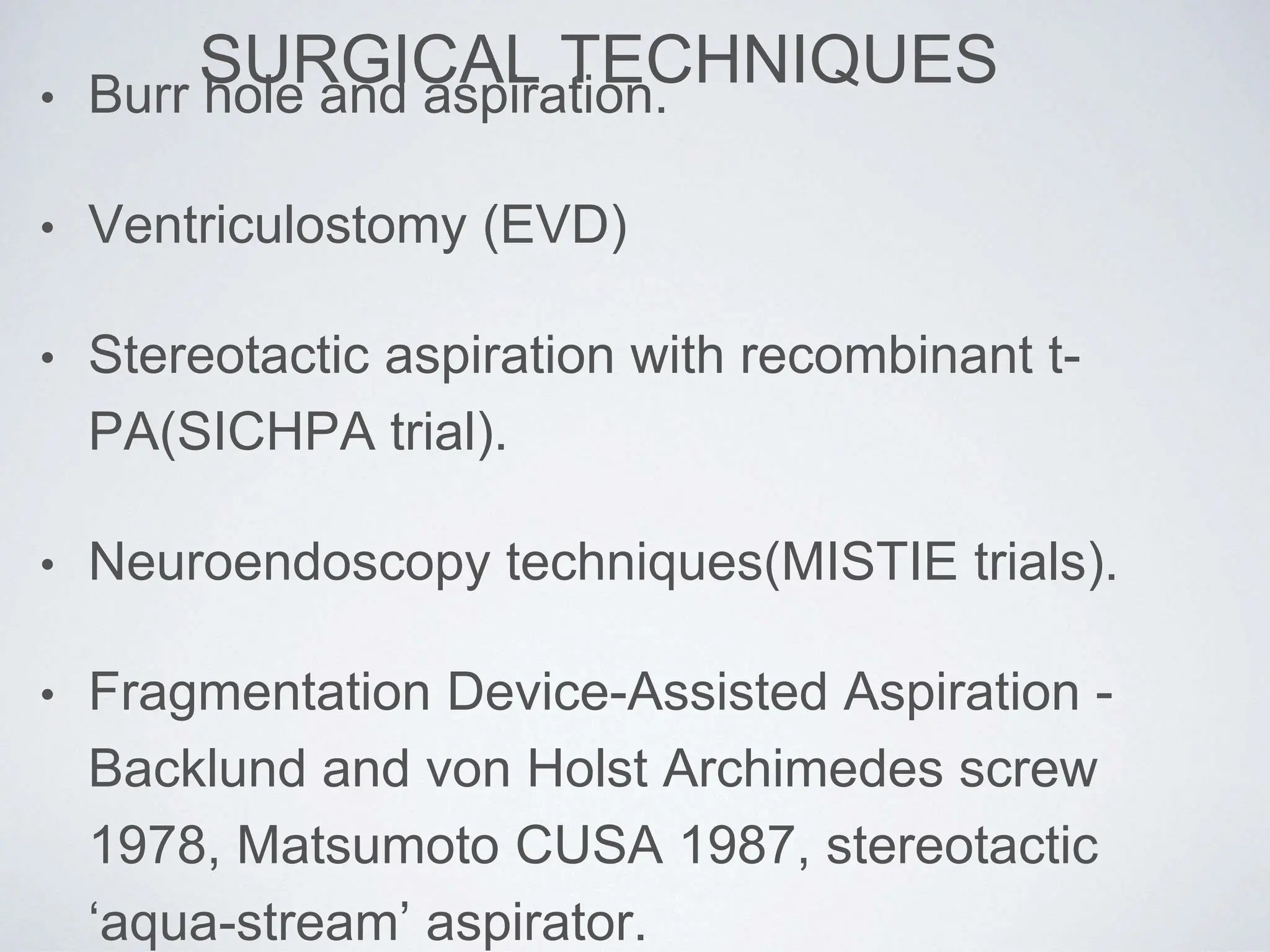 surgical mgt ICH of hemorraghic stroke. indications for surgery. | PPTX