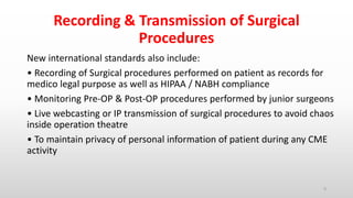 Surgical operation theater standards