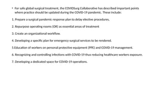 SURGICAL PRACTICE IN COVID ERA.pptx recent advances | PPTX