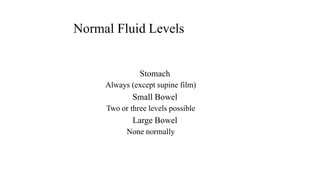 Liquid Normal quick abdomen radiology review .pptx