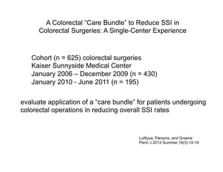 SCIP and SSI: can integration in the surgical safety checklist
improve quality performance and clinical outcomes?
Tillman,...