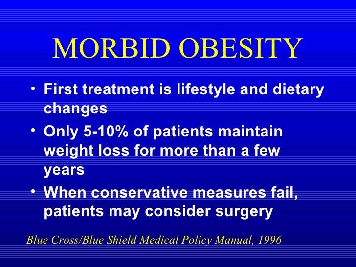 Surgical Treatment of Morbid Obesity