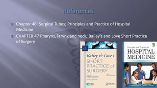 Surgical Tubes used in General Surgery