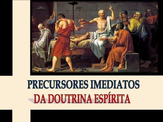 PRECURSORES IMEDIATOS




                        19
 