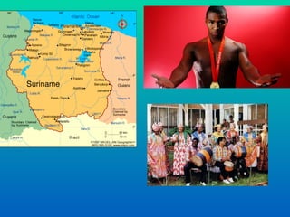 Surinam