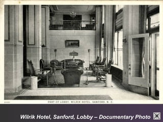 Wilrik Hotel, Sanford, Lobby – Documentary Photo 
 