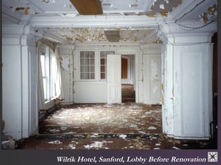 Wilrik Hotel, Sanford, Lobby Before Renovation 
 
