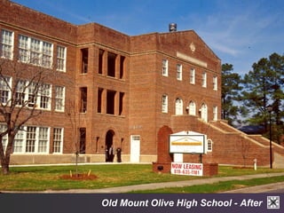 Old Mount Olive High School - After 
 