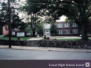 Lenoir High School, Lenoir 
 