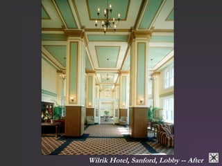 Wilrik Hotel, Sanford, Lobby -- After 
 