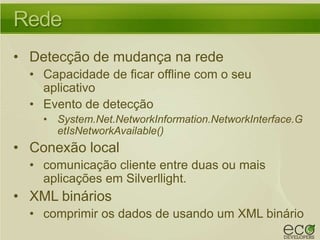 Surpreenda-se com o Silverlight 3