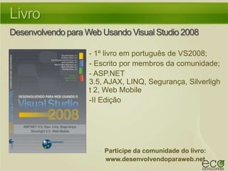 Surpreenda-se com o Silverlight 3