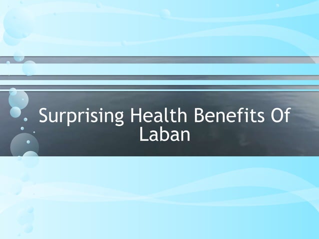 Surprising health benefits of laban | PPTX