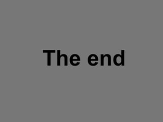 The end 