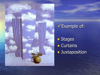 Example of: Stages Curtains Juxtaposition 