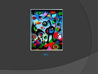 Miró
 