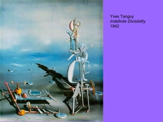 Yves Tanguy Indefinite Divisibility 1942 