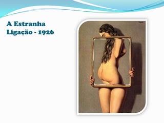 Sua esposa e musa, Gala Éulard, obrigava-o a tomar remédio para aumentar sua “criatividade”.