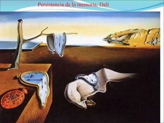 Persistencia de la memoria, Dalí 