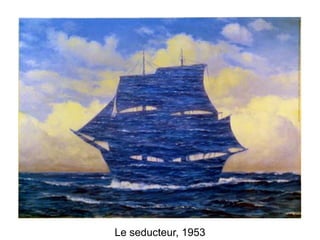 Le seducteur, 1953
 