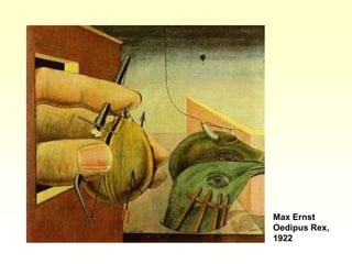 Max Ernst
Oedipus Rex,
1922
 