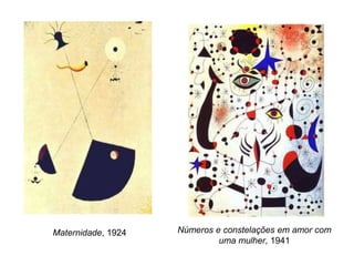 Maternidade, 1924   Números e constelações em amor com
                             uma mulher, 1941
 